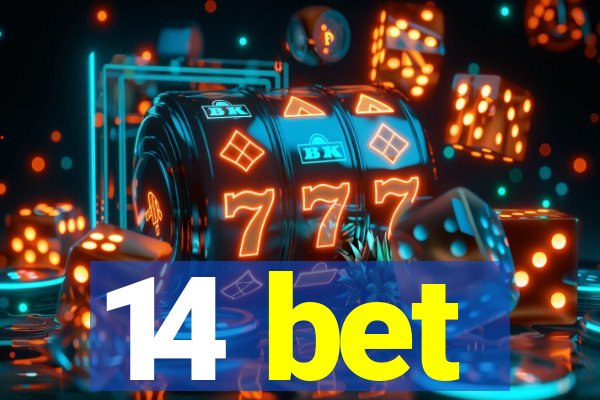 14 bet